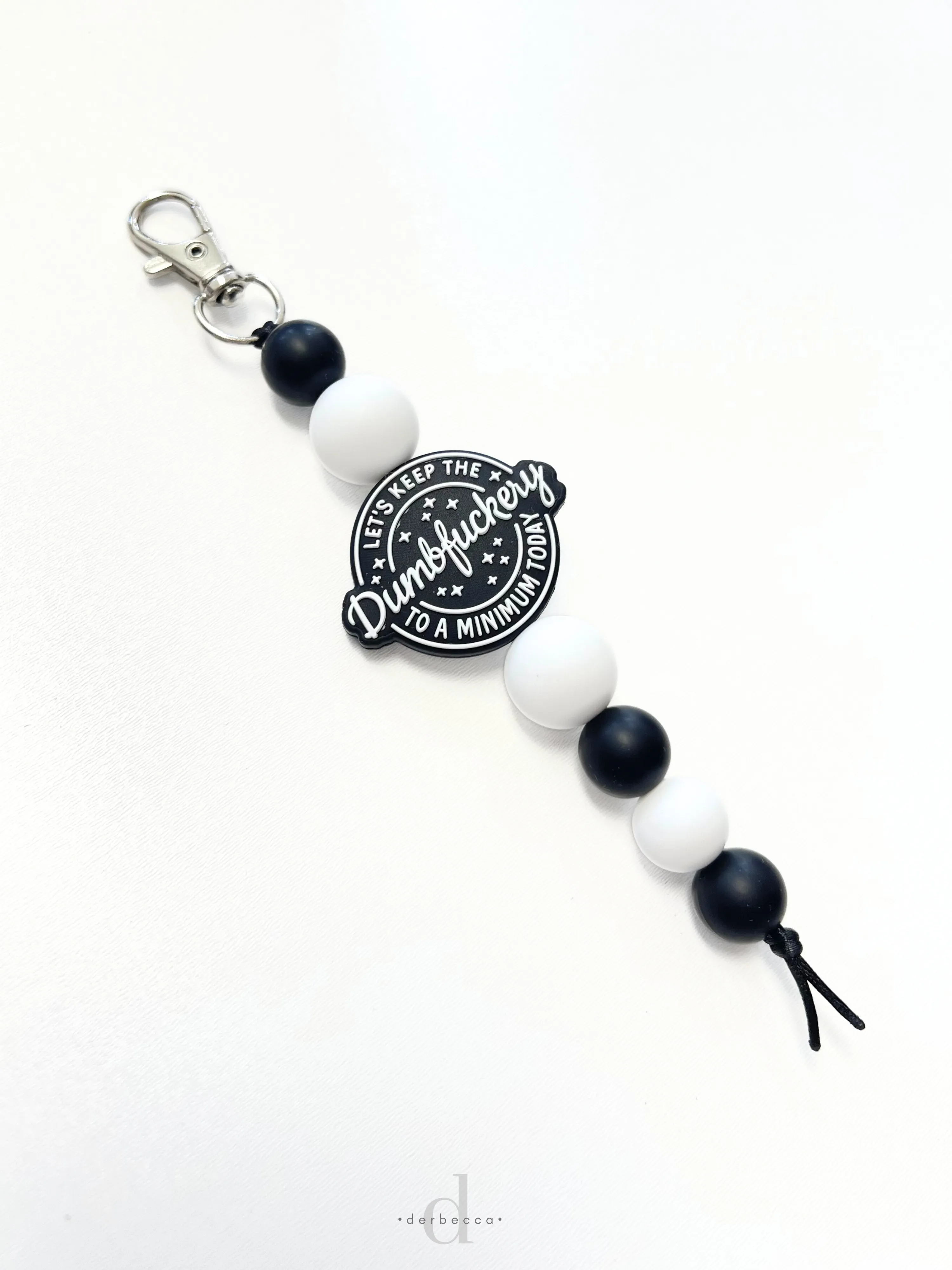 Let's Keep the Dumbfuckery to a Minimum Today Silicone Bead Keychain