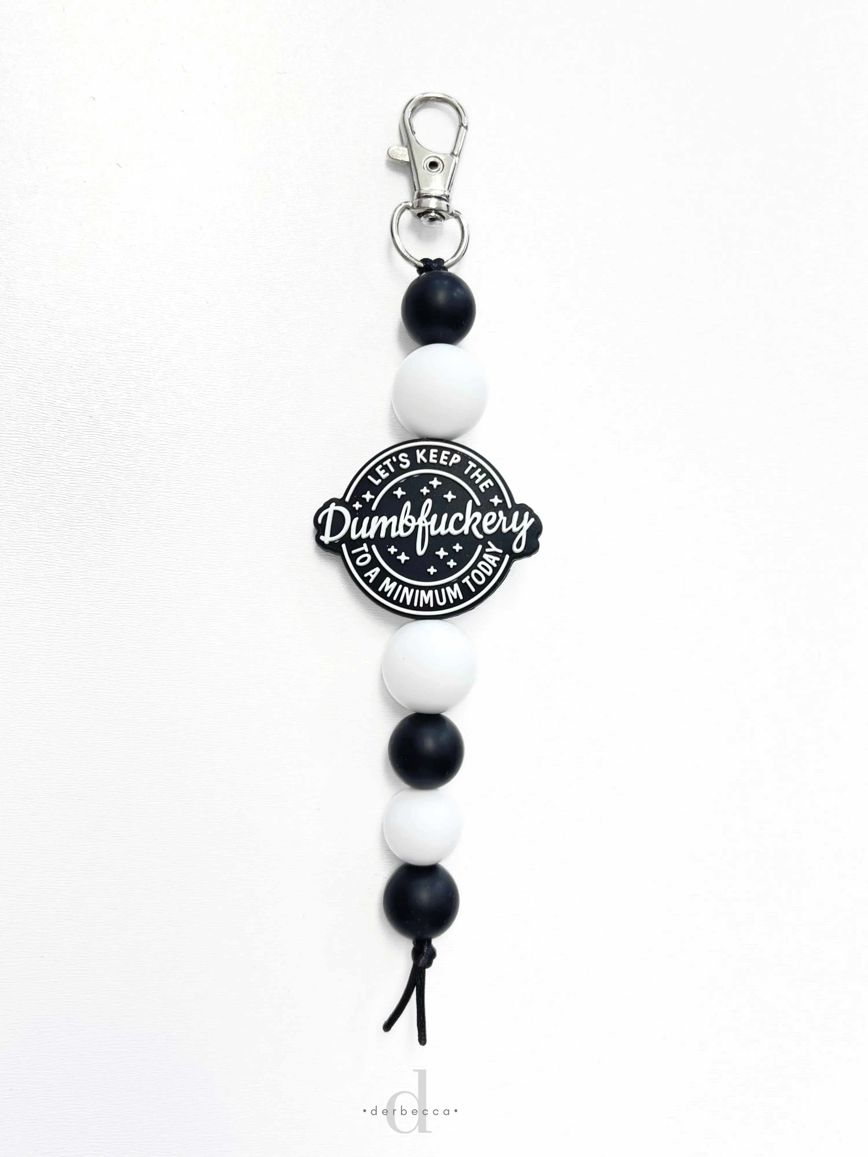 Let's Keep the Dumbfuckery to a Minimum Today Silicone Bead Keychain