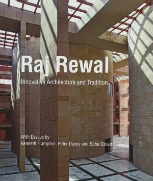 Raj Rewal: Innovative Architecture And Tradition